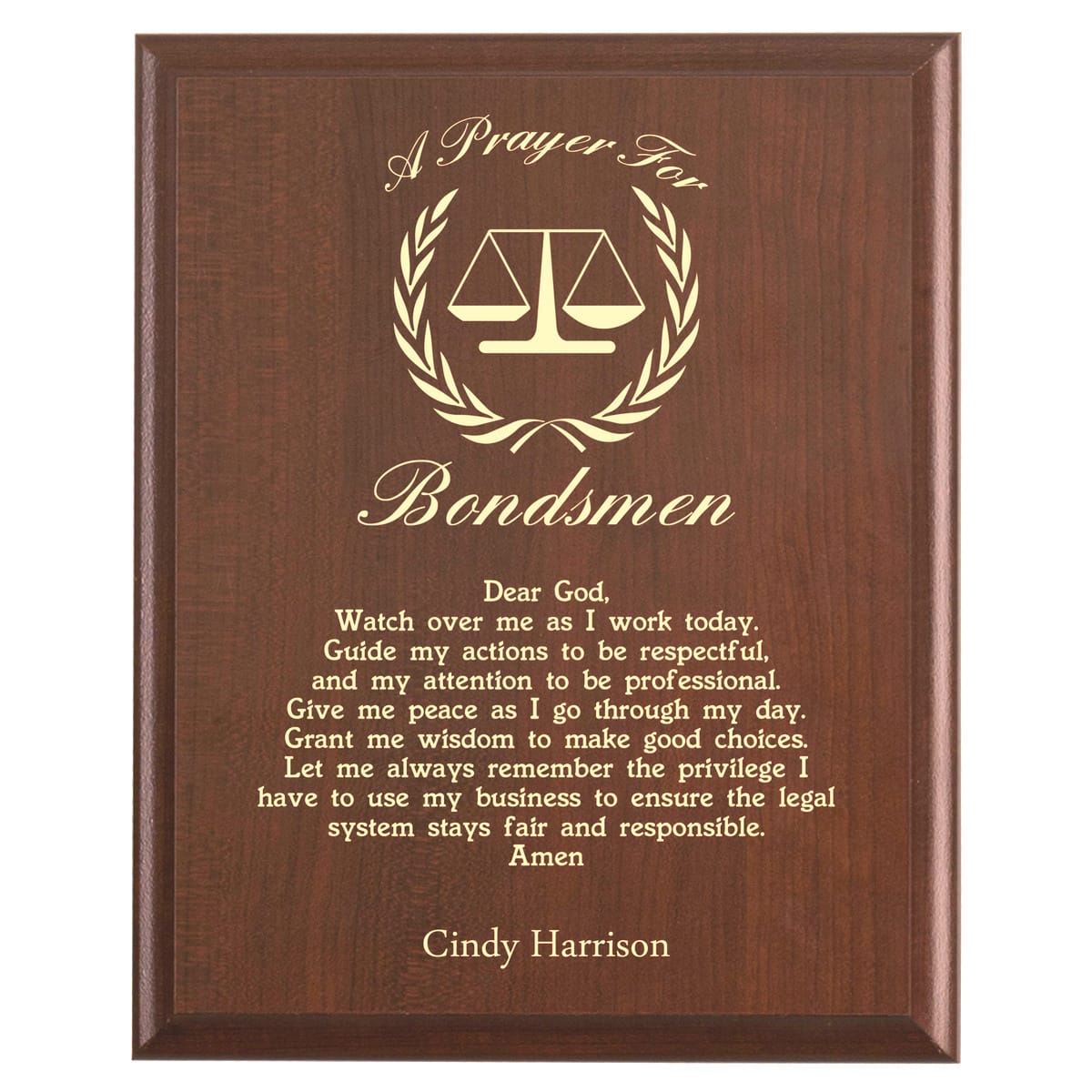Plaque photo: Bail Bondsman Prayer Plaque design with free personalization. Wood style finish with customized text.