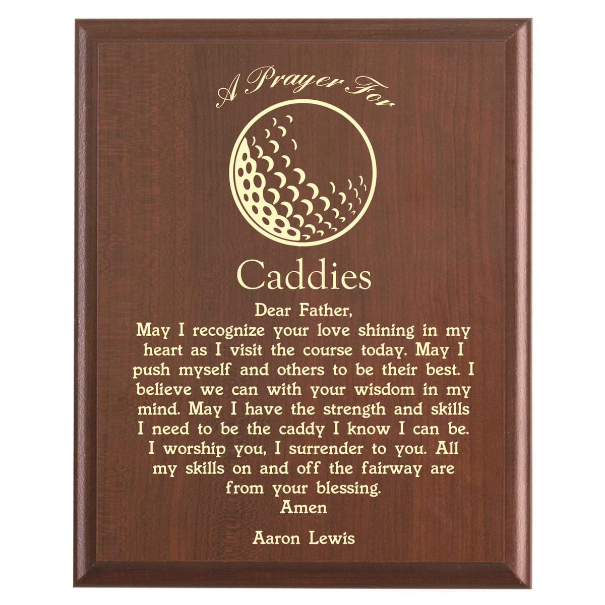 Plaque photo: Caddie Prayer Plaque design with free personalization. Wood style finish with customized text.