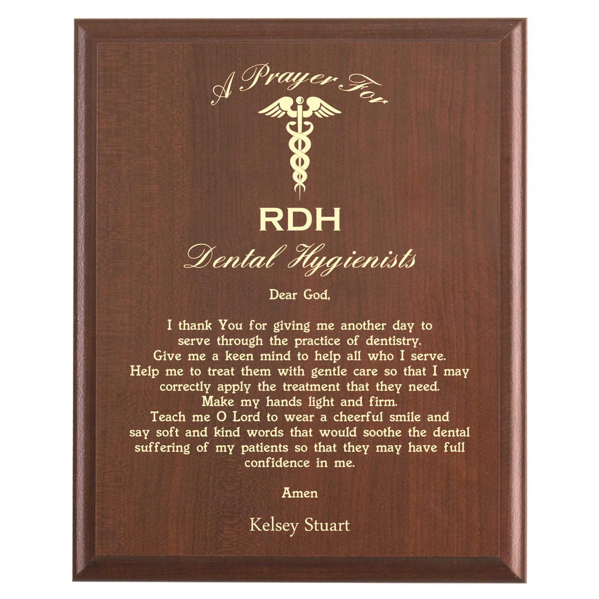 Plaque photo: Dental Hygienist Prayer Plaque design with free personalization. Wood style finish with customized text.
