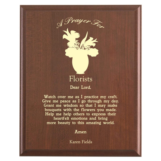 Plaque photo: Florist Prayer Plaque design with free personalization. Wood style finish with customized text.