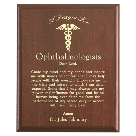 Plaque photo: Ophthalmologist Prayer Plaque design with free personalization. Wood style finish with customized text.