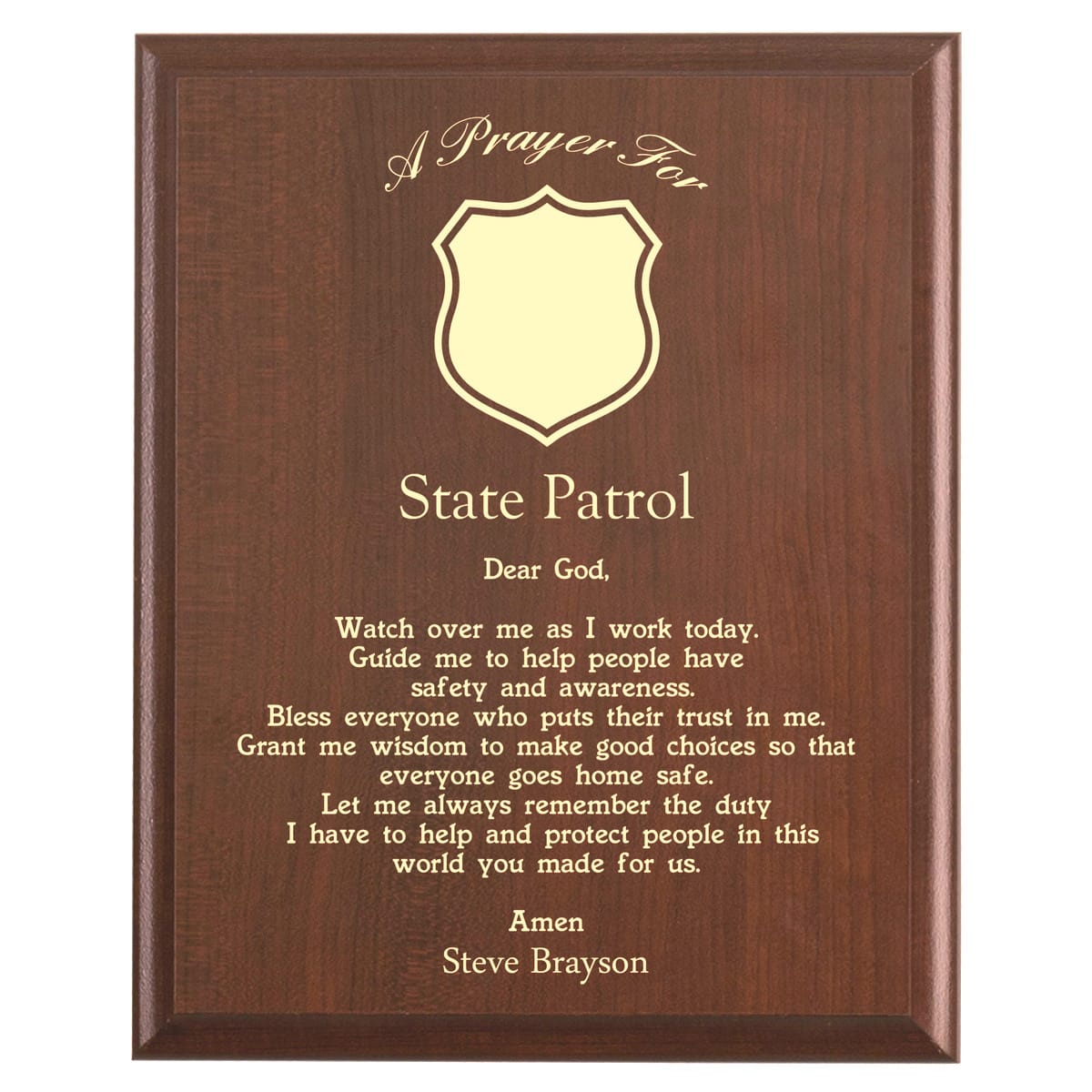 Plaque photo: State Patrol Prayer Plaque design with free personalization. Wood style finish with customized text.