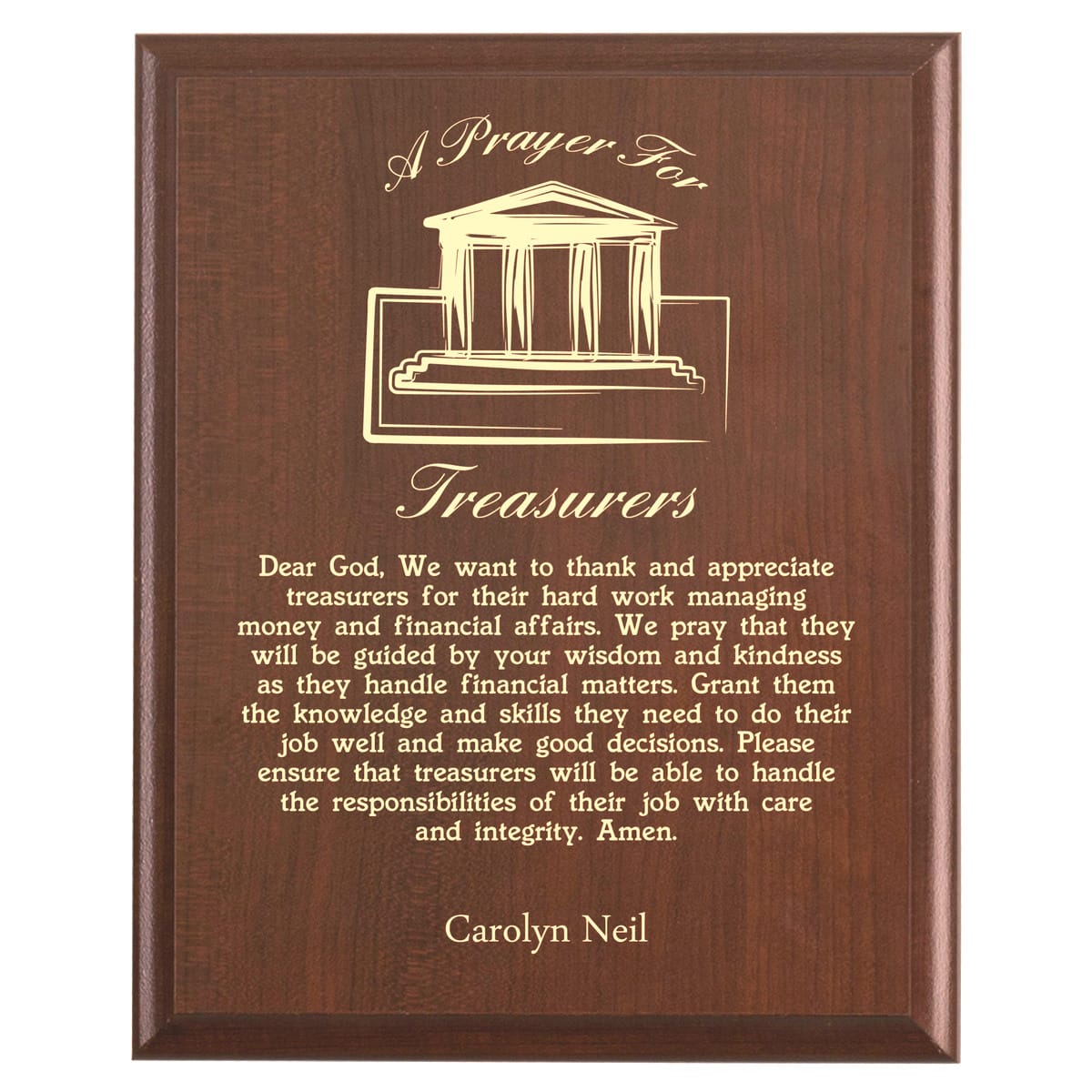Plaque photo: Treasurer Prayer Plaque design with free personalization. Wood style finish with customized text.