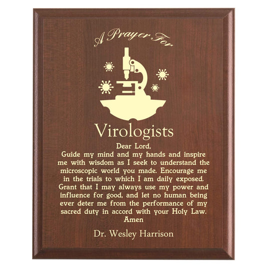 Plaque photo: Virologists Prayer Plaque design with free personalization. Wood style finish with customized text.