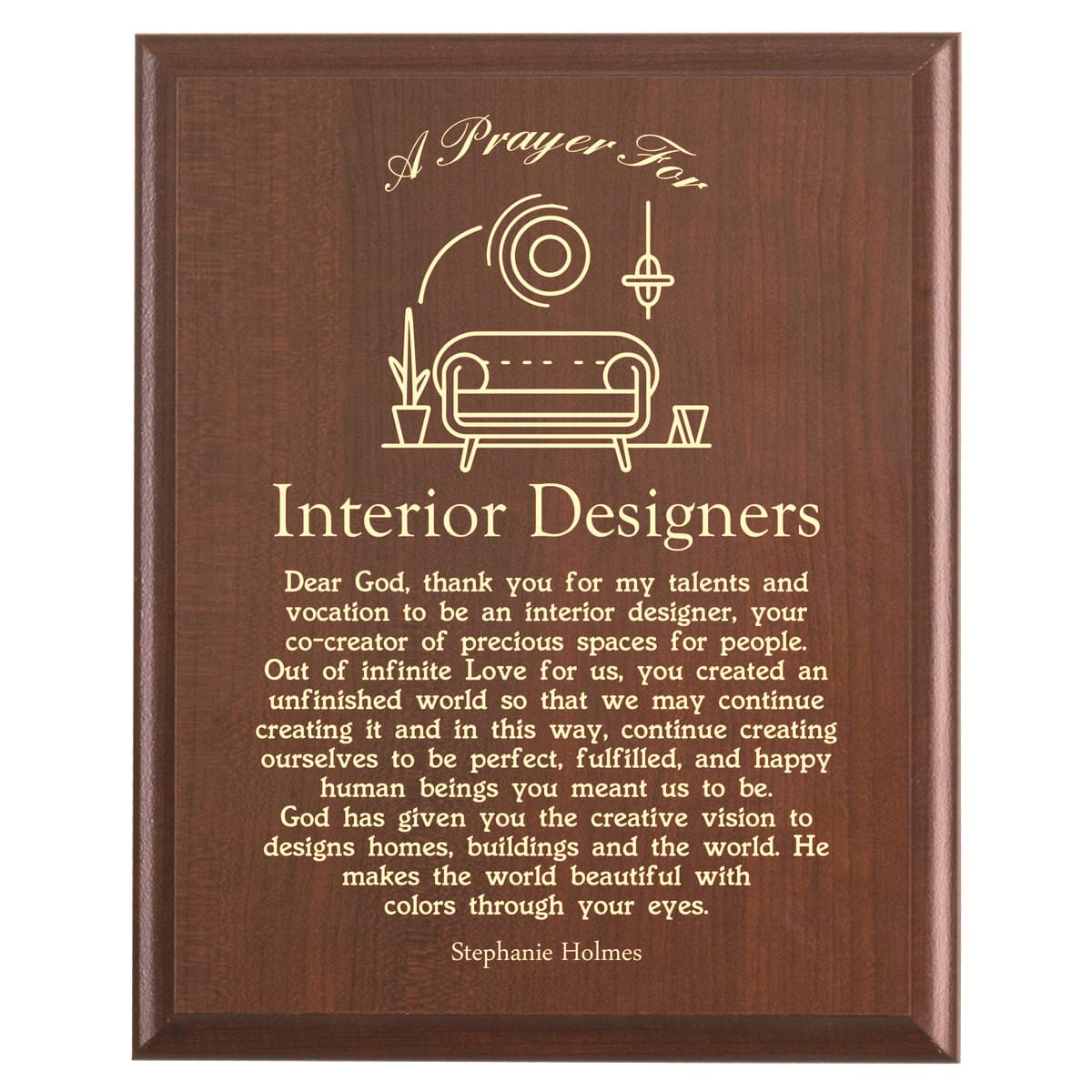 Plaque photo: Interior Designer Prayer Plaque design with free personalization. Wood style finish with customized text.