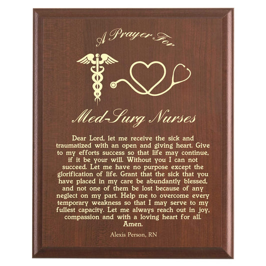 Plaque photo: Designed for Med-Surg Nurses with free personalization. Wood style finish with customized text.