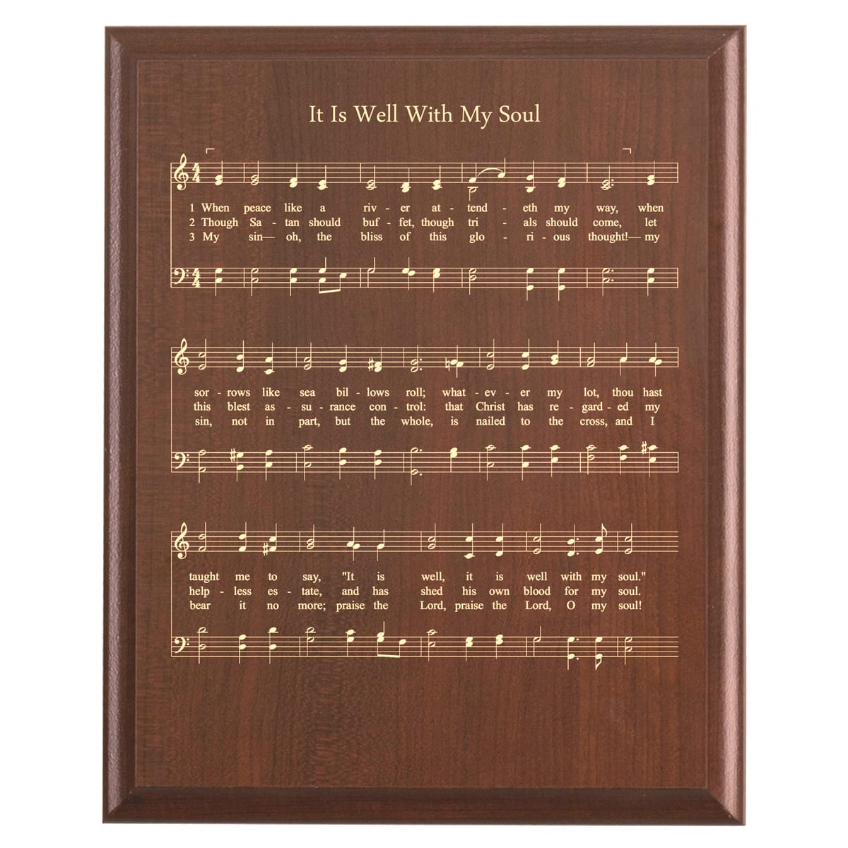 Plaque photo: It's Well With My Soul Hymn Plaque design with free personalization. Wood style finish with customized text.