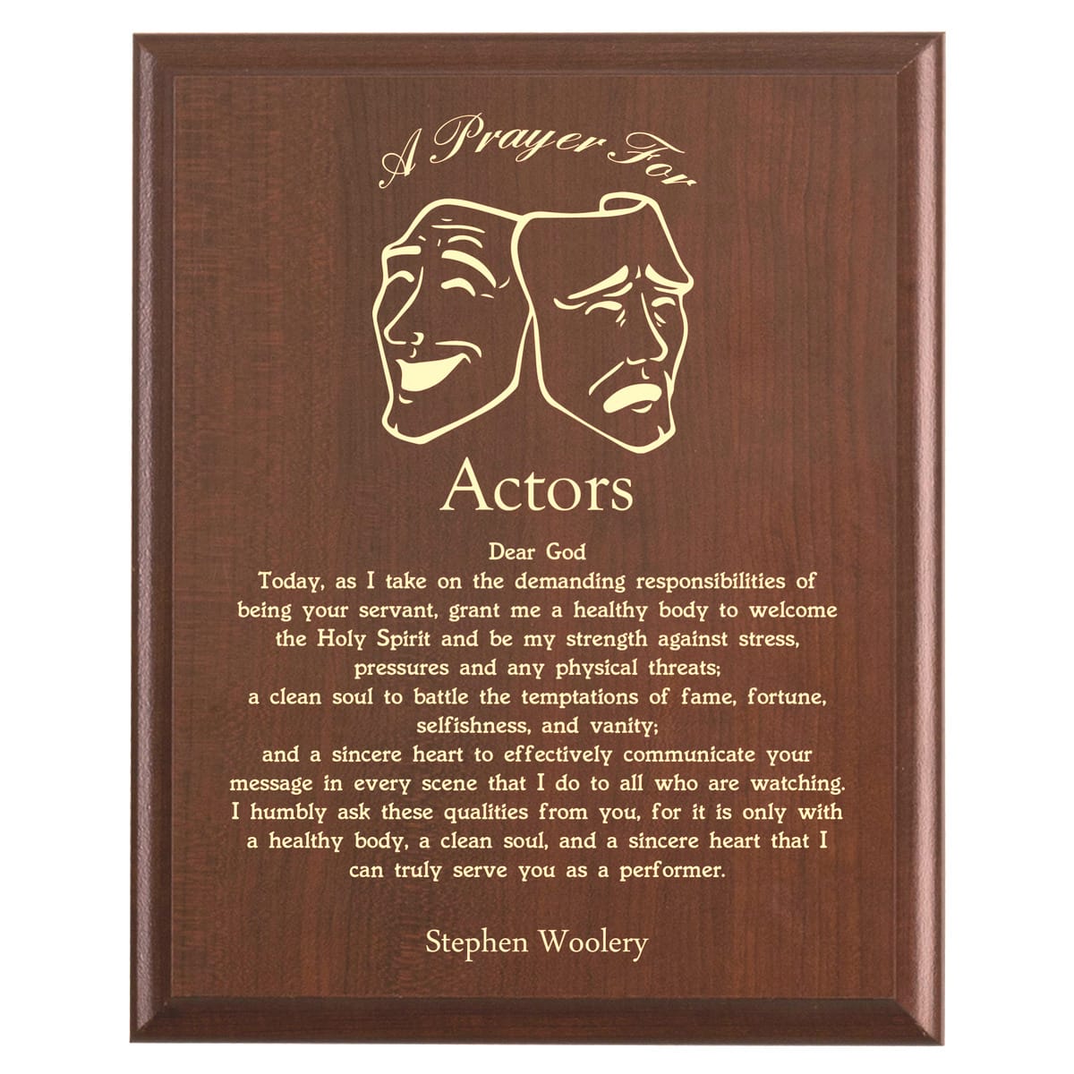 Plaque photo: Actor Prayer Plaque design with free personalization. Wood style finish with customized text.