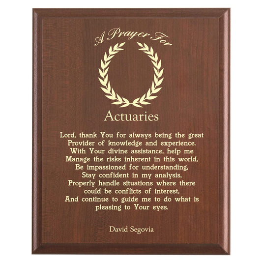 Plaque photo: Actuary Prayer Plaque design with free personalization. Wood style finish with customized text.