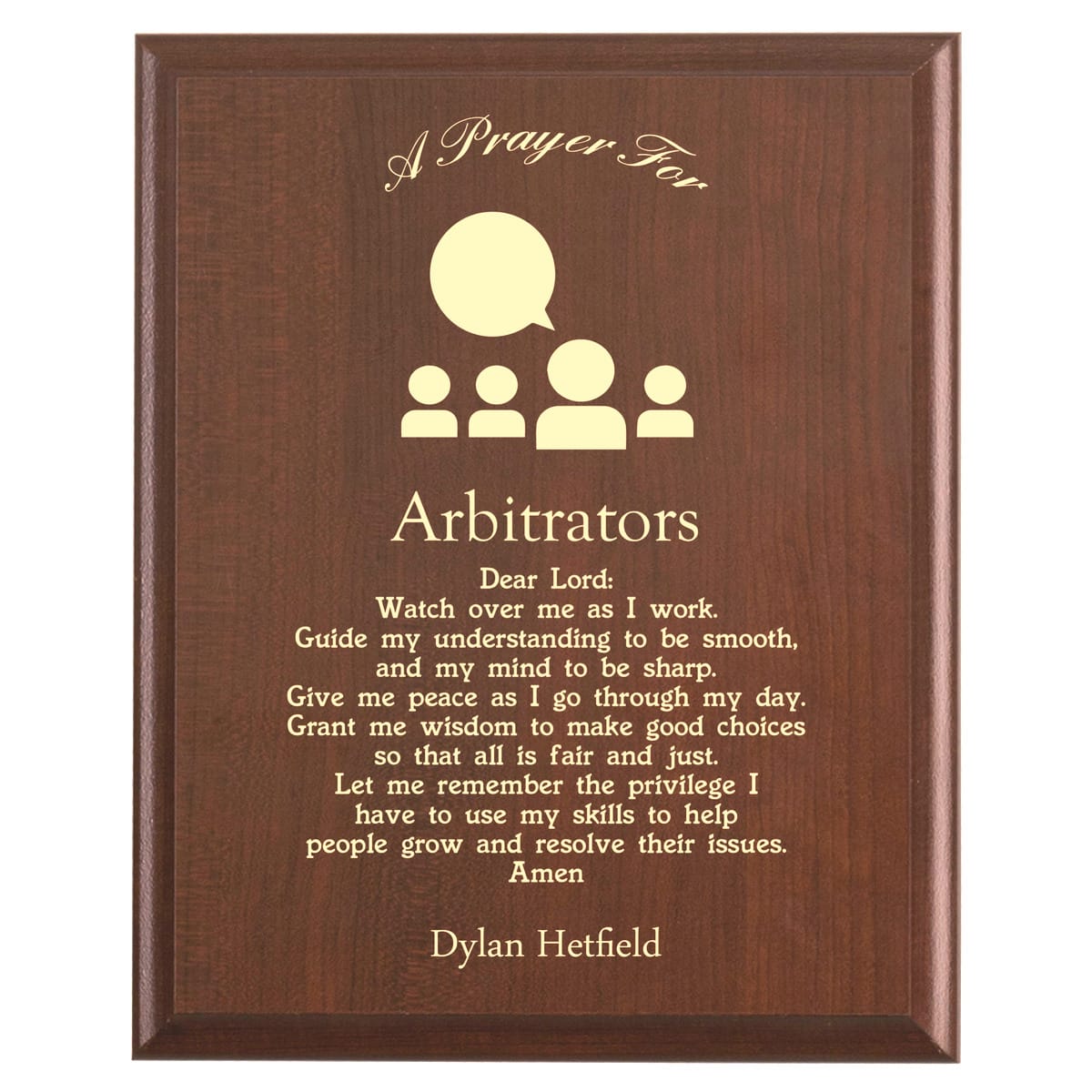 Plaque photo: Arbitrator Prayer Plaque design with free personalization. Wood style finish with customized text.