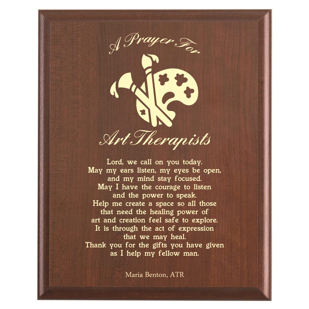 Plaque photo: Art Therapist Prayer Plaque design with free personalization. Wood style finish with customized text.