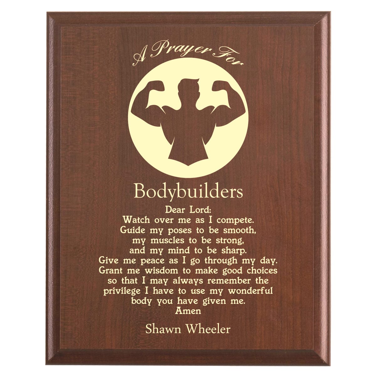 Plaque photo: Bodybuilding Prayer Plaque design with free personalization. Wood style finish with customized text.