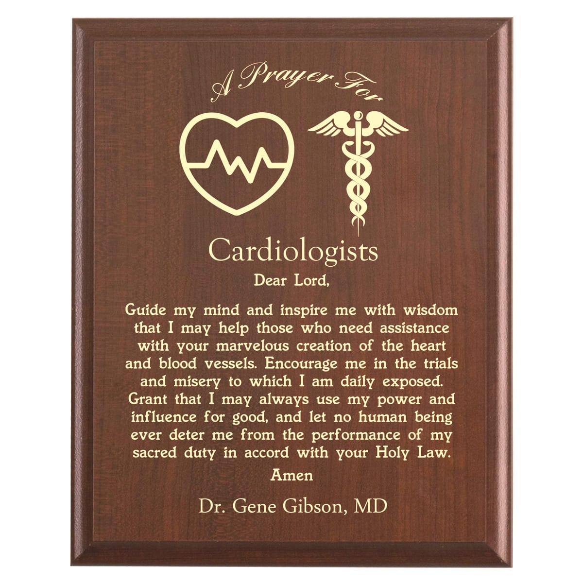 Plaque photo: Cardiologists Prayer Plaque design with free personalization. Wood style finish with customized text.