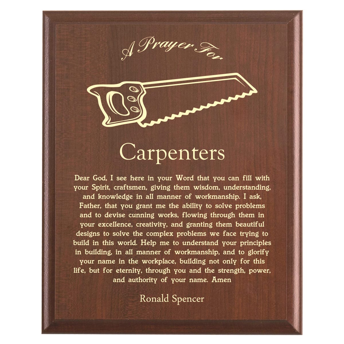 Plaque photo: Carpenters  Prayer Plaque design with free personalization. Wood style finish with customized text.