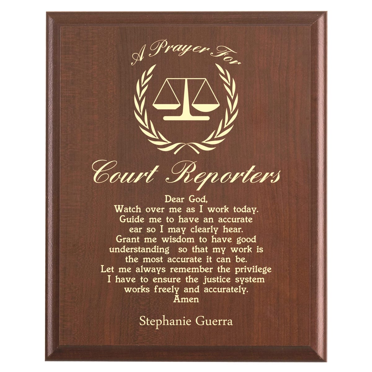 Plaque photo: Court Reporter Prayer Plaque design with free personalization. Wood style finish with customized text.