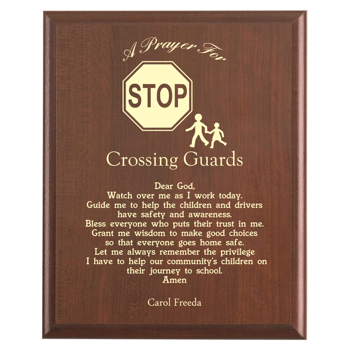 Plaque photo: Crossing Guard Prayer Plaque design with free personalization. Wood style finish with customized text.