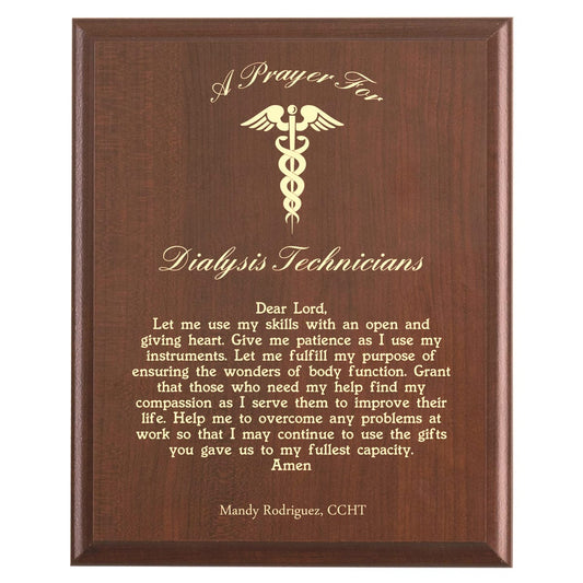 Plaque photo: Dialysis Technician Prayer Plaque design with free personalization. Wood style finish with customized text.
