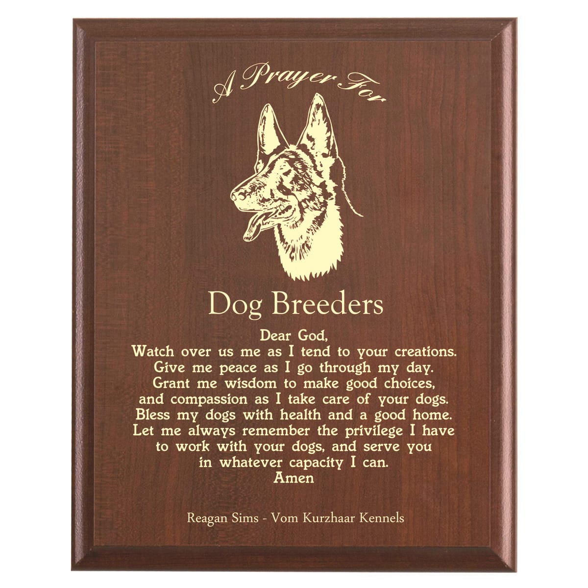 Plaque photo: Dog Breeders Prayer Plaque design with free personalization. Wood style finish with customized text.
