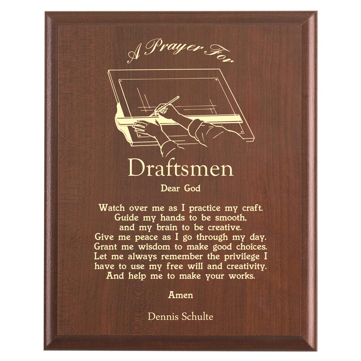 Plaque photo: Draftsman Prayer Plaque design with free personalization. Wood style finish with customized text.