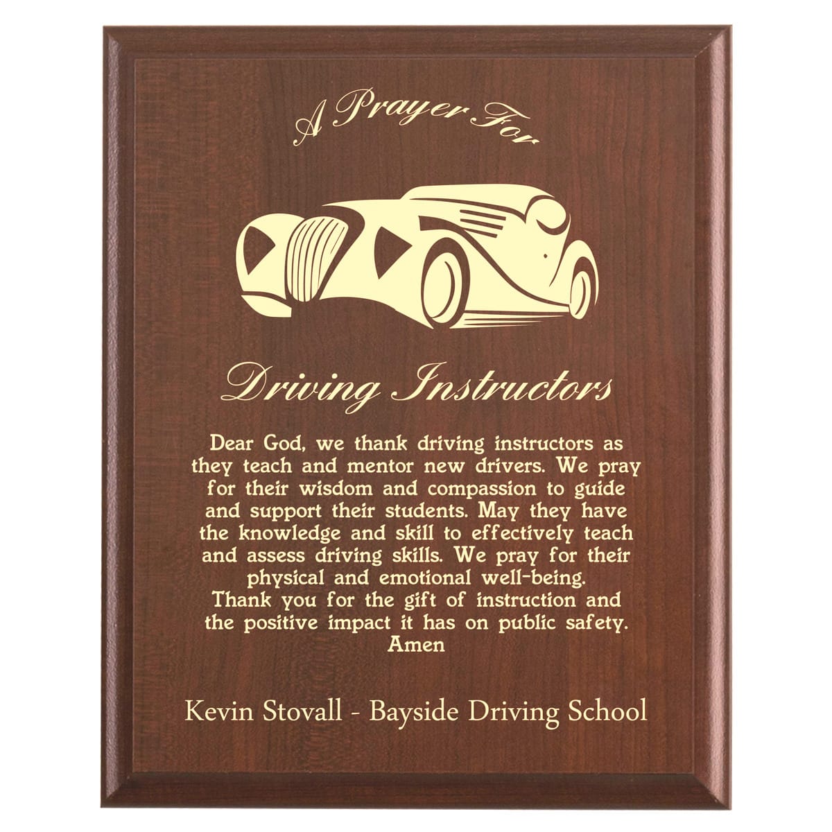 Plaque photo: Driving Instruction Prayer Plaque design with free personalization. Wood style finish with customized text.