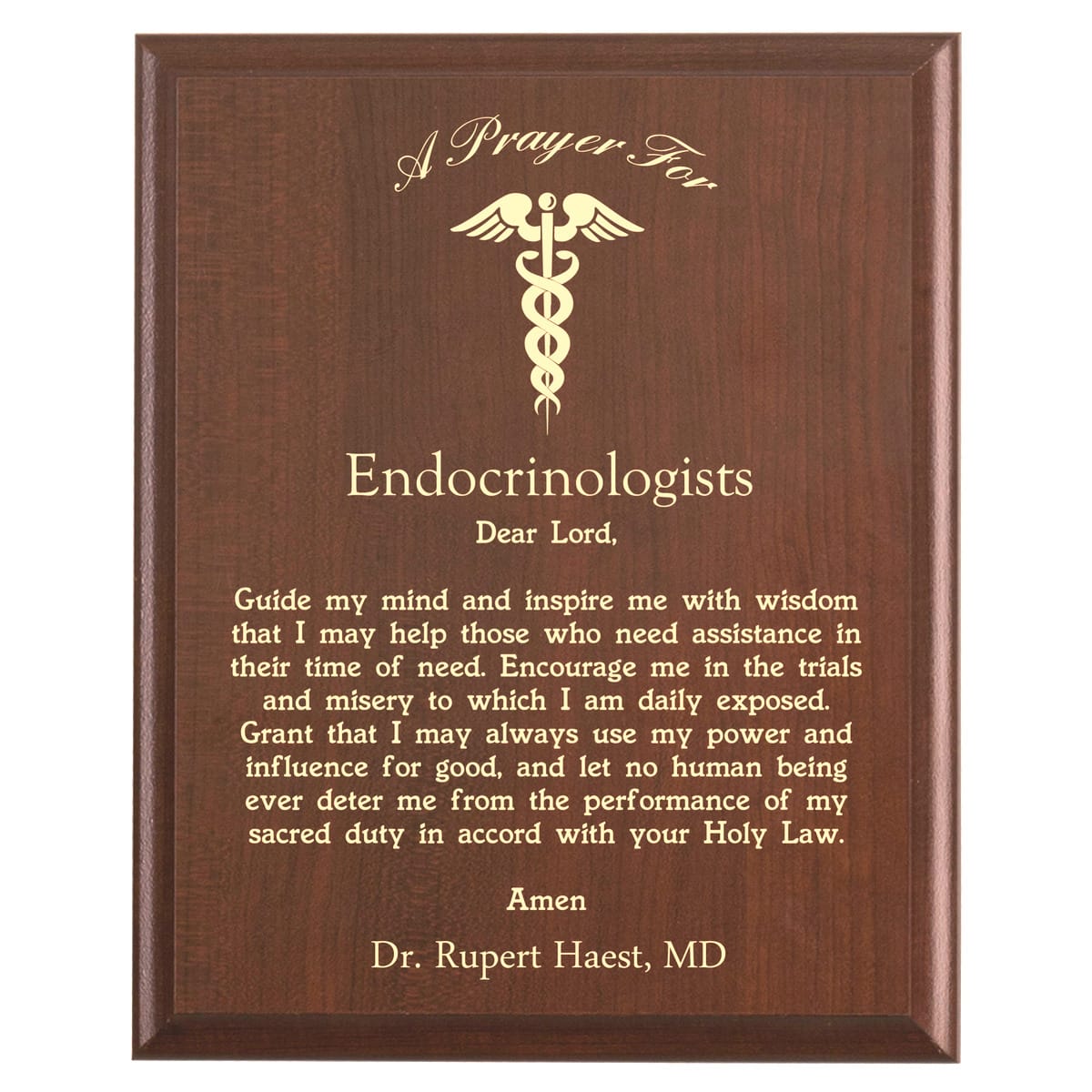 Plaque photo: Endocrinologists Prayer Plaque design with free personalization. Wood style finish with customized text.