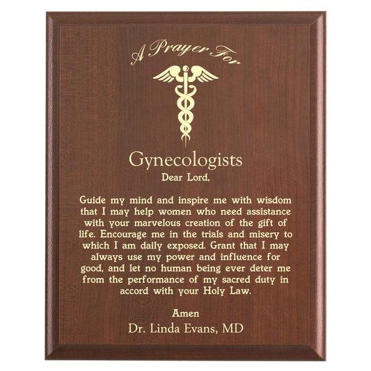 Plaque photo: Gynecologists Prayer Plaque design with free personalization. Wood style finish with customized text.