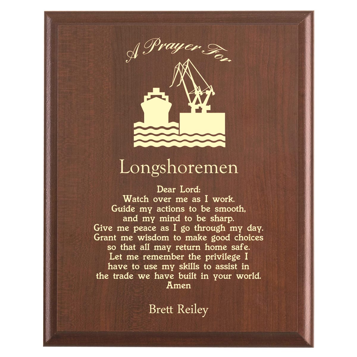 Plaque photo: Longshoreman Prayer Plaque design with free personalization. Wood style finish with customized text.