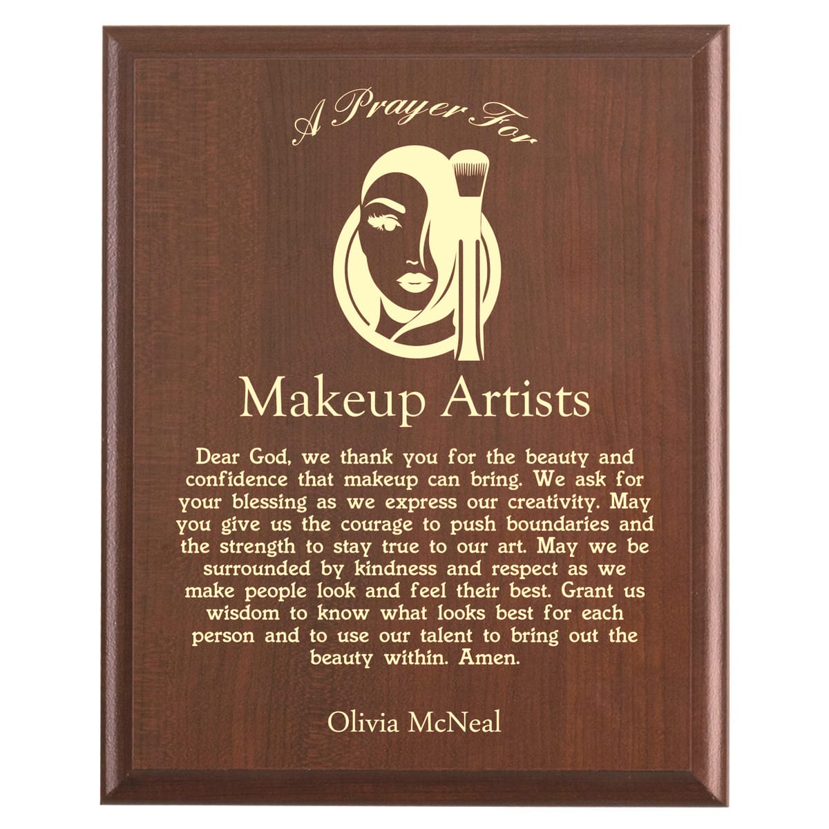 Plaque photo: Makeup Artist Prayer Plaque design with free personalization. Wood style finish with customized text.