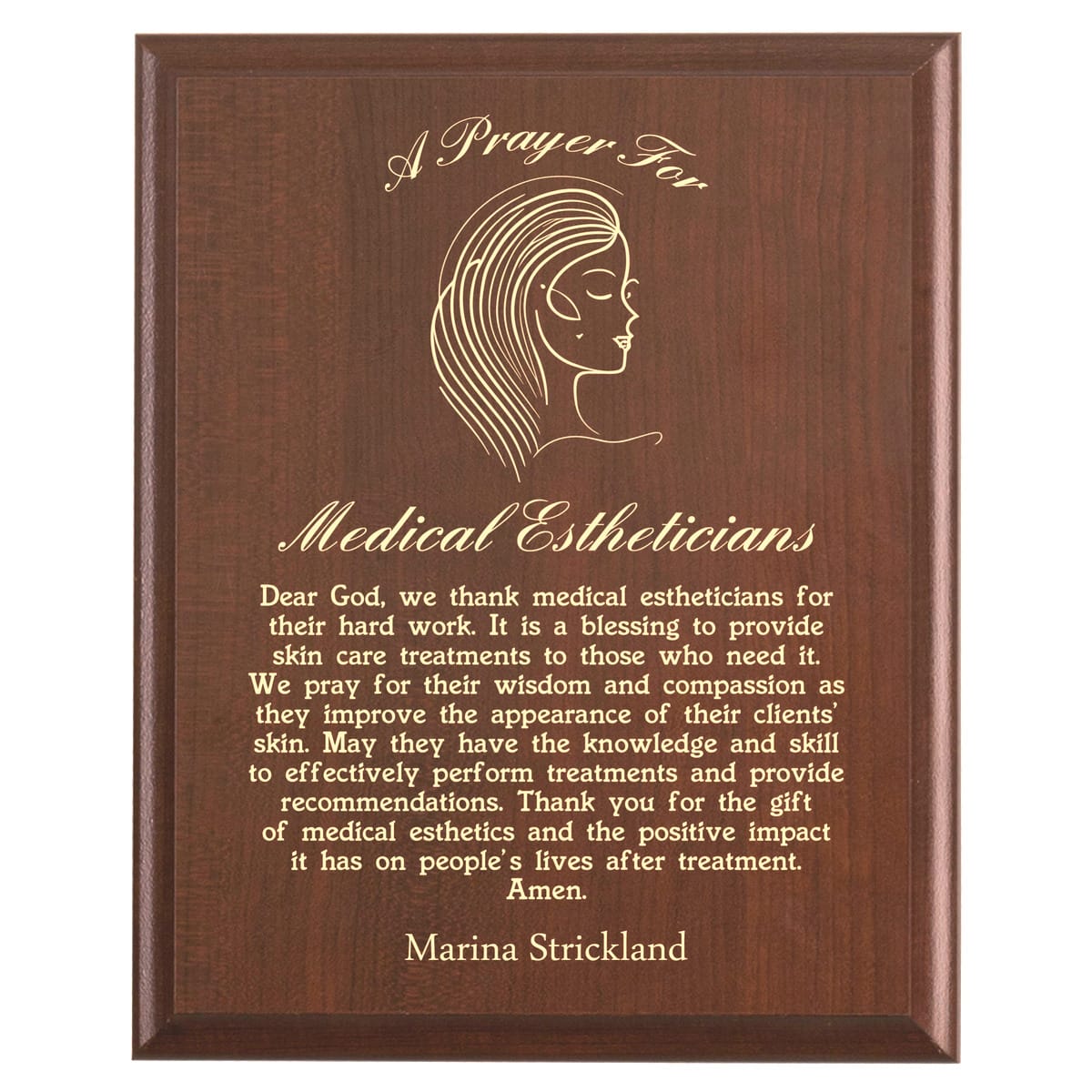 Plaque photo: Medical Esthetician Prayer Plaque design with free personalization. Wood style finish with customized text.