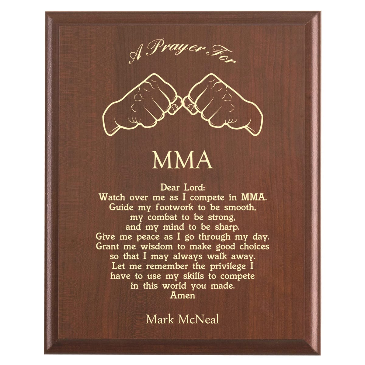 Plaque photo: MMA Prayer Plaque design with free personalization. Wood style finish with customized text.