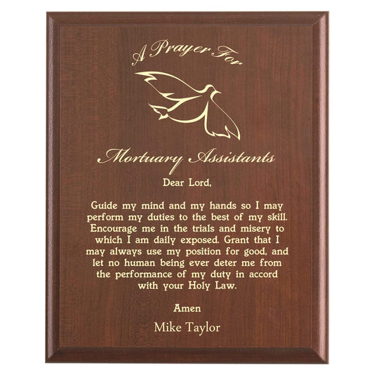 Plaque photo: Mortuary Assistant Prayer Plaque design with free personalization. Wood style finish with customized text.