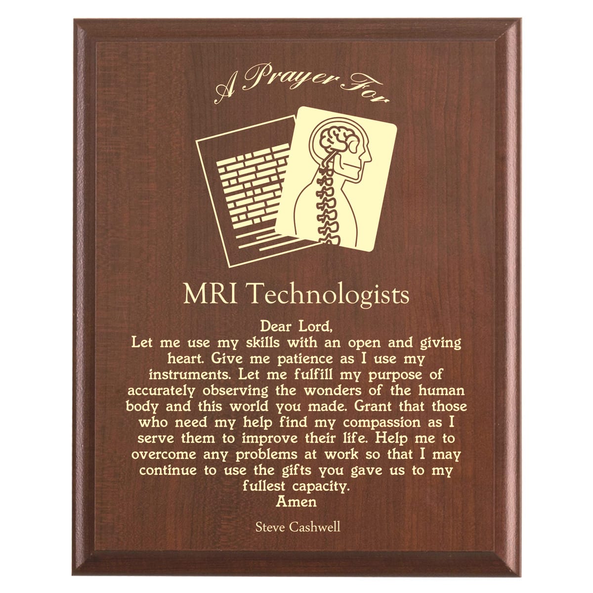 Plaque photo: MRI Technologist Prayer Plaque design with free personalization. Wood style finish with customized text.