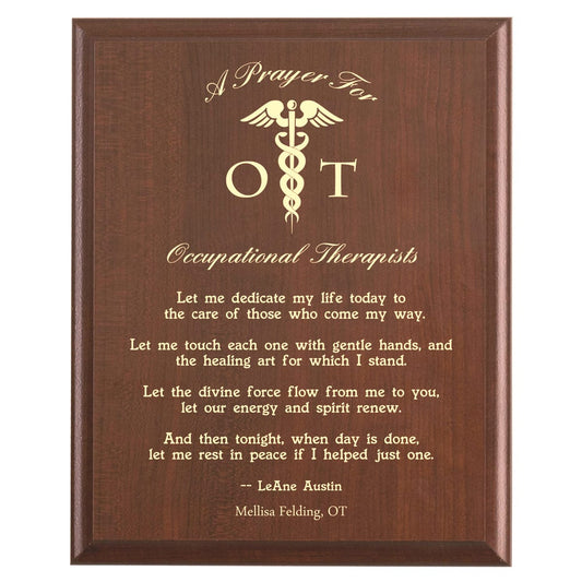 Plaque photo: Occupational Therapist Prayer Plaque design with free personalization. Wood style finish with customized text.