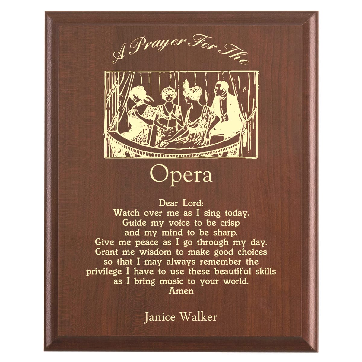 Plaque photo: Opera Prayer Plaque design with free personalization. Wood style finish with customized text.
