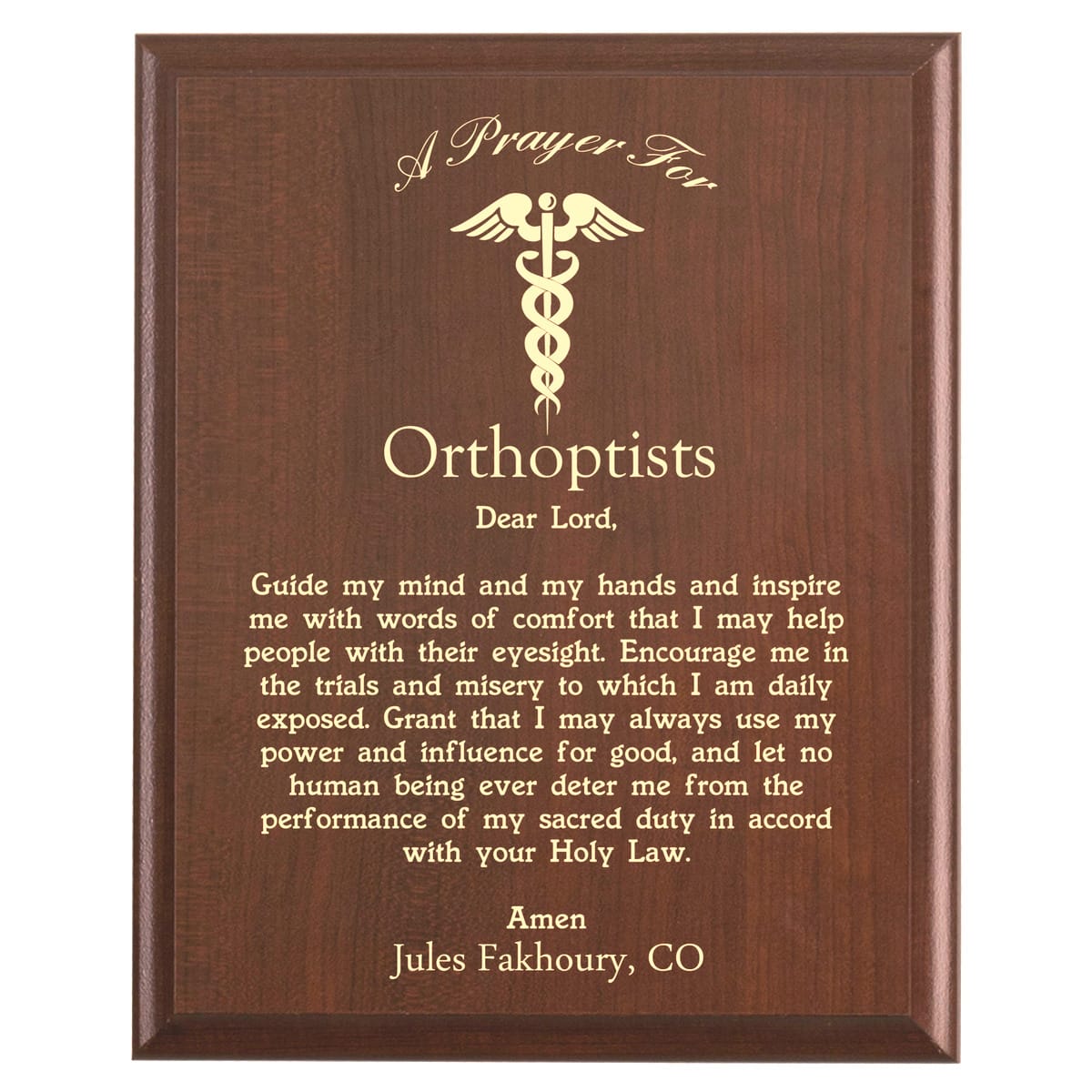 Plaque photo: Orthoptist Prayer Plaque design with free personalization. Wood style finish with customized text.