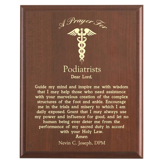 Plaque photo: Podiatrist Prayer Plaque design with free personalization. Wood style finish with customized text.