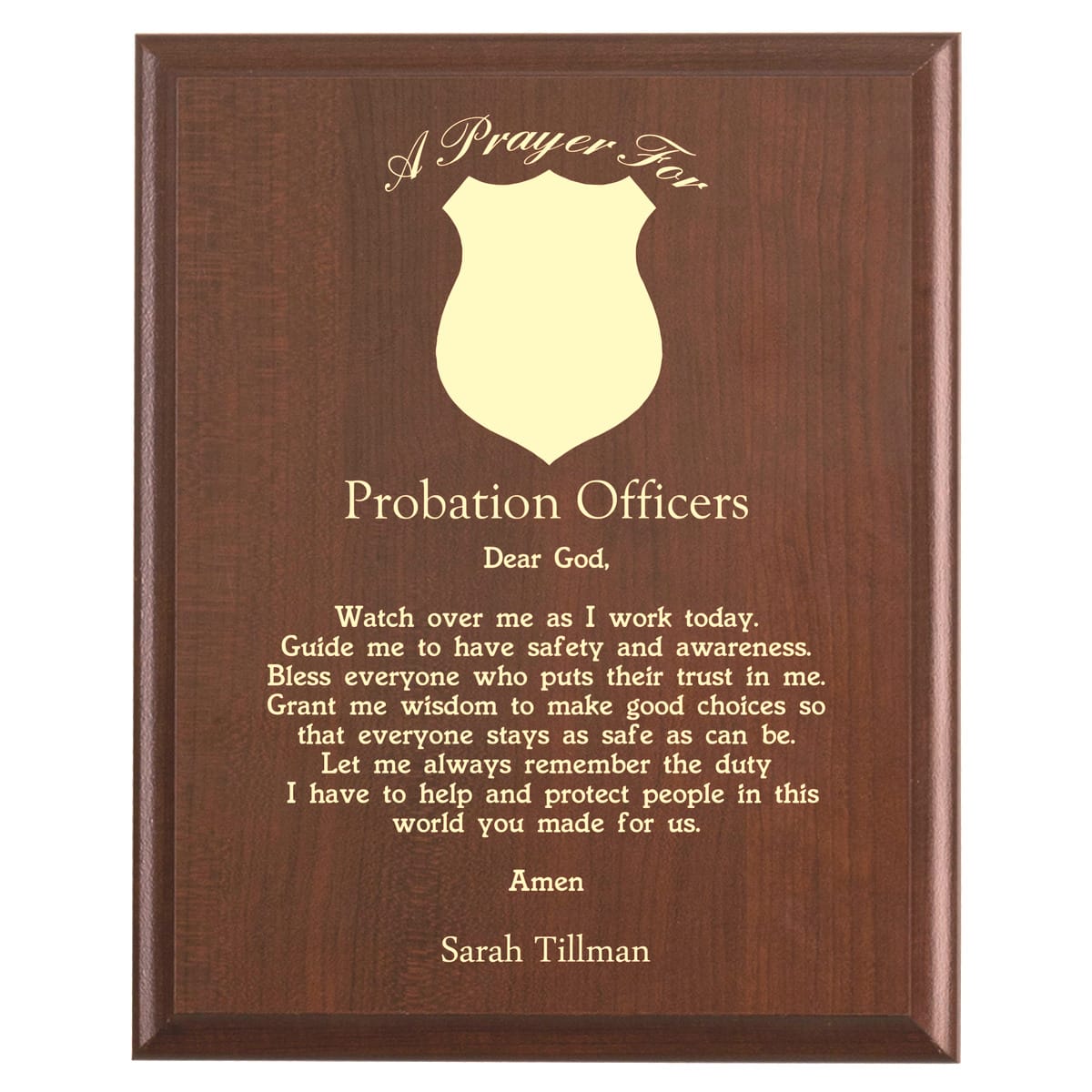 Plaque photo: Probation Officer Prayer Plaque design with free personalization. Wood style finish with customized text.