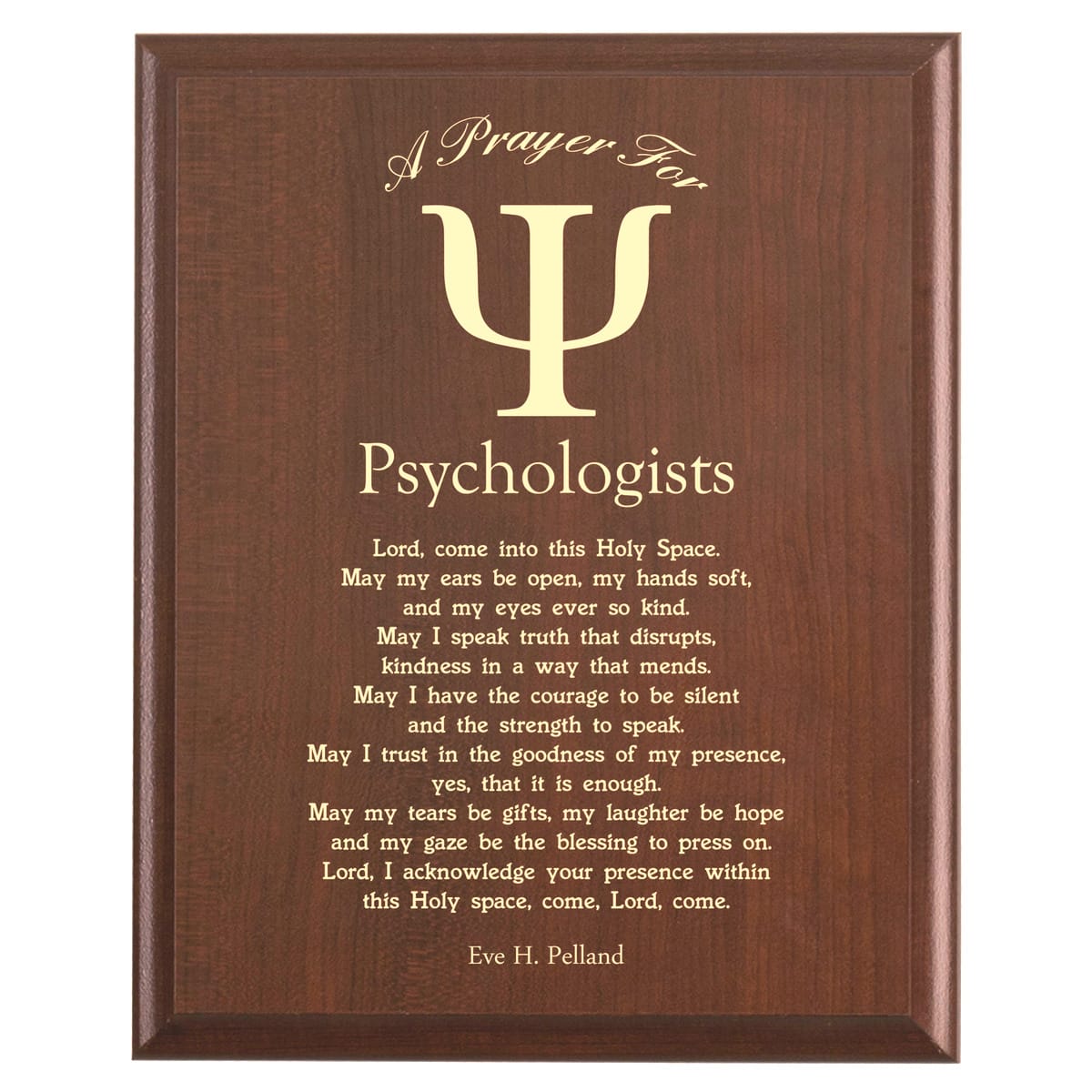Plaque photo: Psychologist Prayer Plaque design with free personalization. Wood style finish with customized text.
