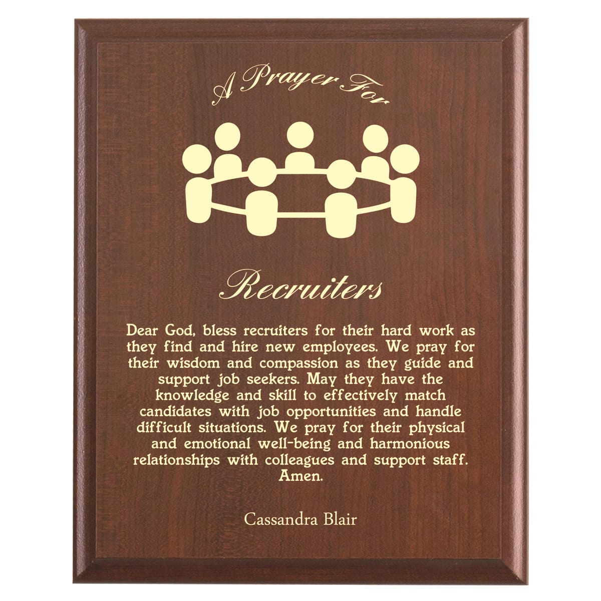 Plaque photo: Recruiter Prayer Plaque design with free personalization. Wood style finish with customized text.