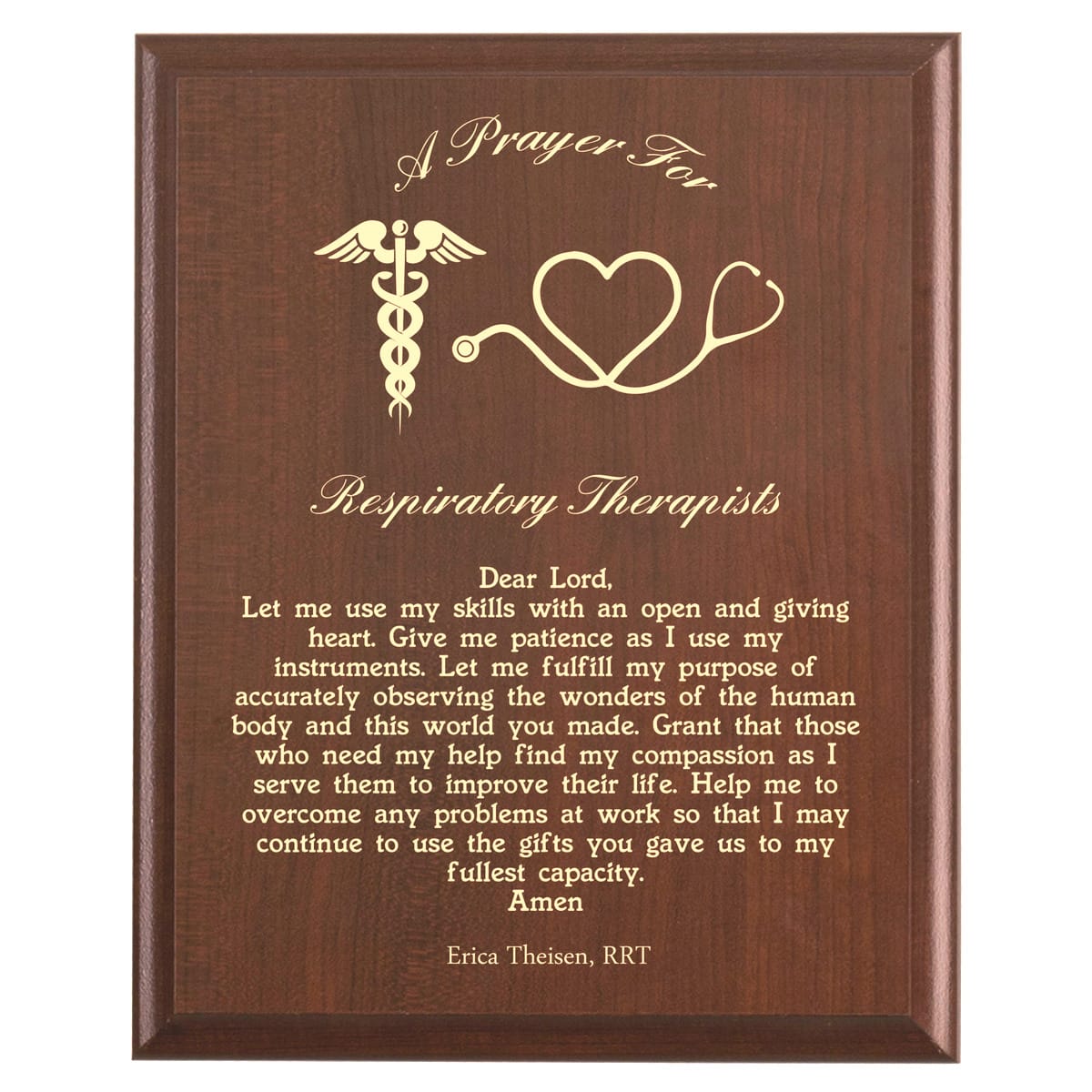 Plaque photo: Respiratory Therapist Prayer Plaque design with free personalization. Wood style finish with customized text.