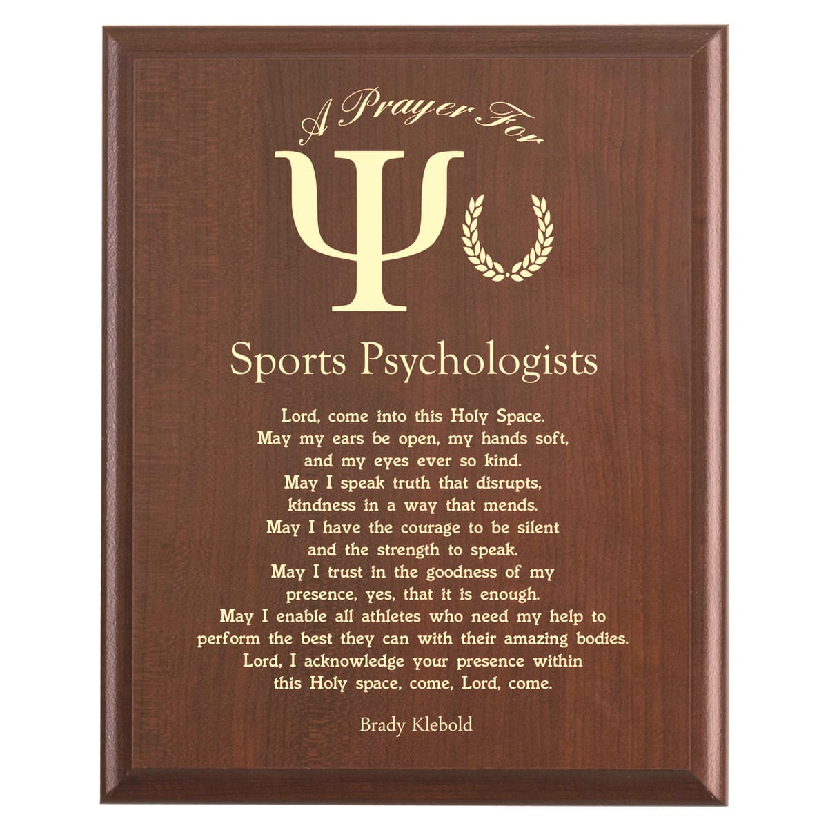 Plaque photo: Sports Psychologist Prayer Plaque design with free personalization. Wood style finish with customized text.