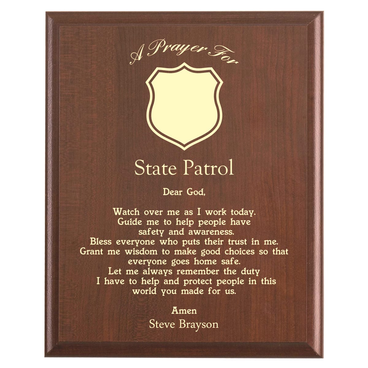 Plaque photo: State Patrol Prayer Plaque design with free personalization. Wood style finish with customized text.