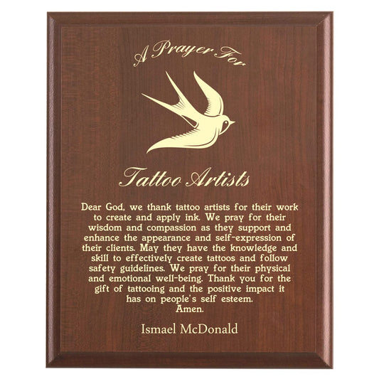 Plaque photo: Tattoo Artist Prayer Plaque design with free personalization. Wood style finish with customized text.
