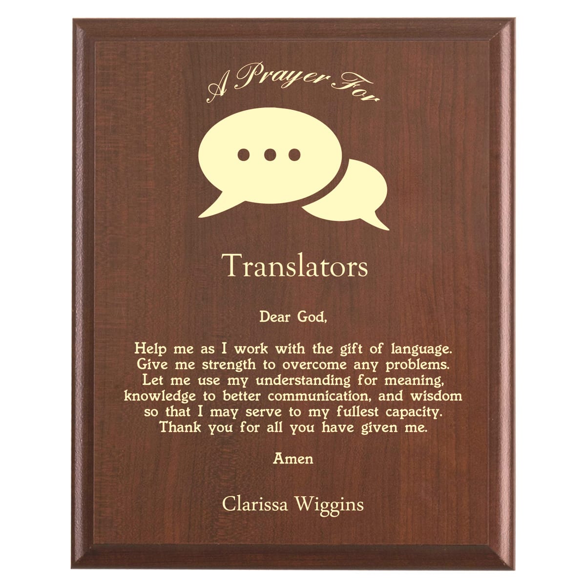 Plaque photo: Translator Prayer Plaque design with free personalization. Wood style finish with customized text.